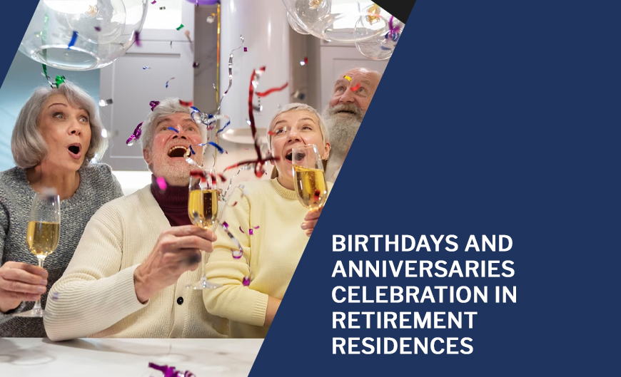 Event Celebration in Retirement Residences