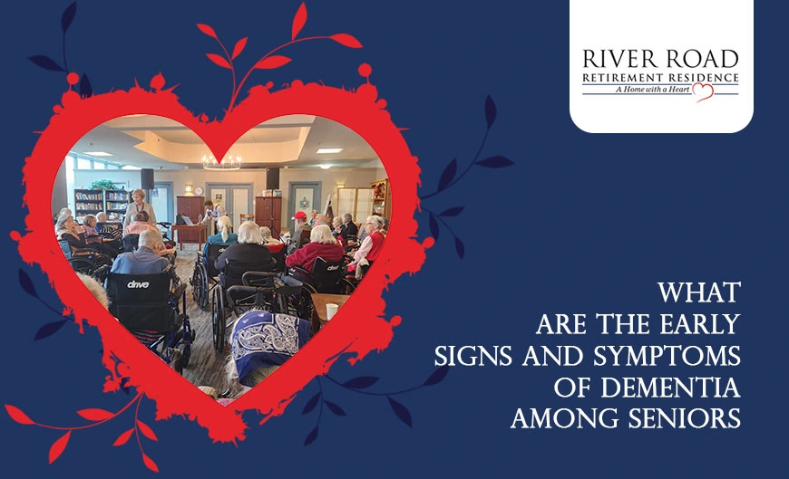 Early Signs and Symptoms of Dementia among Seniors