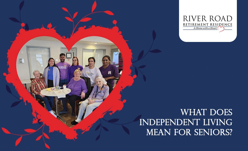 What Does Independent Living Mean for Seniors?
