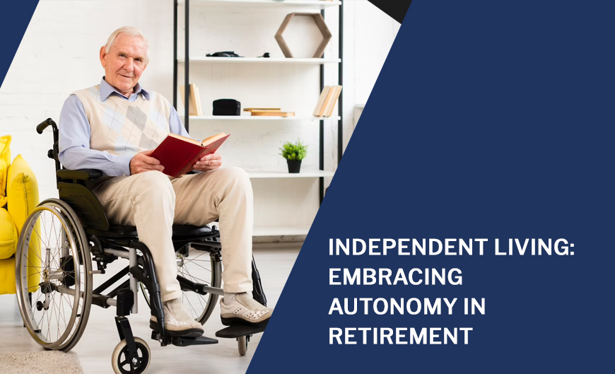 Independent Living